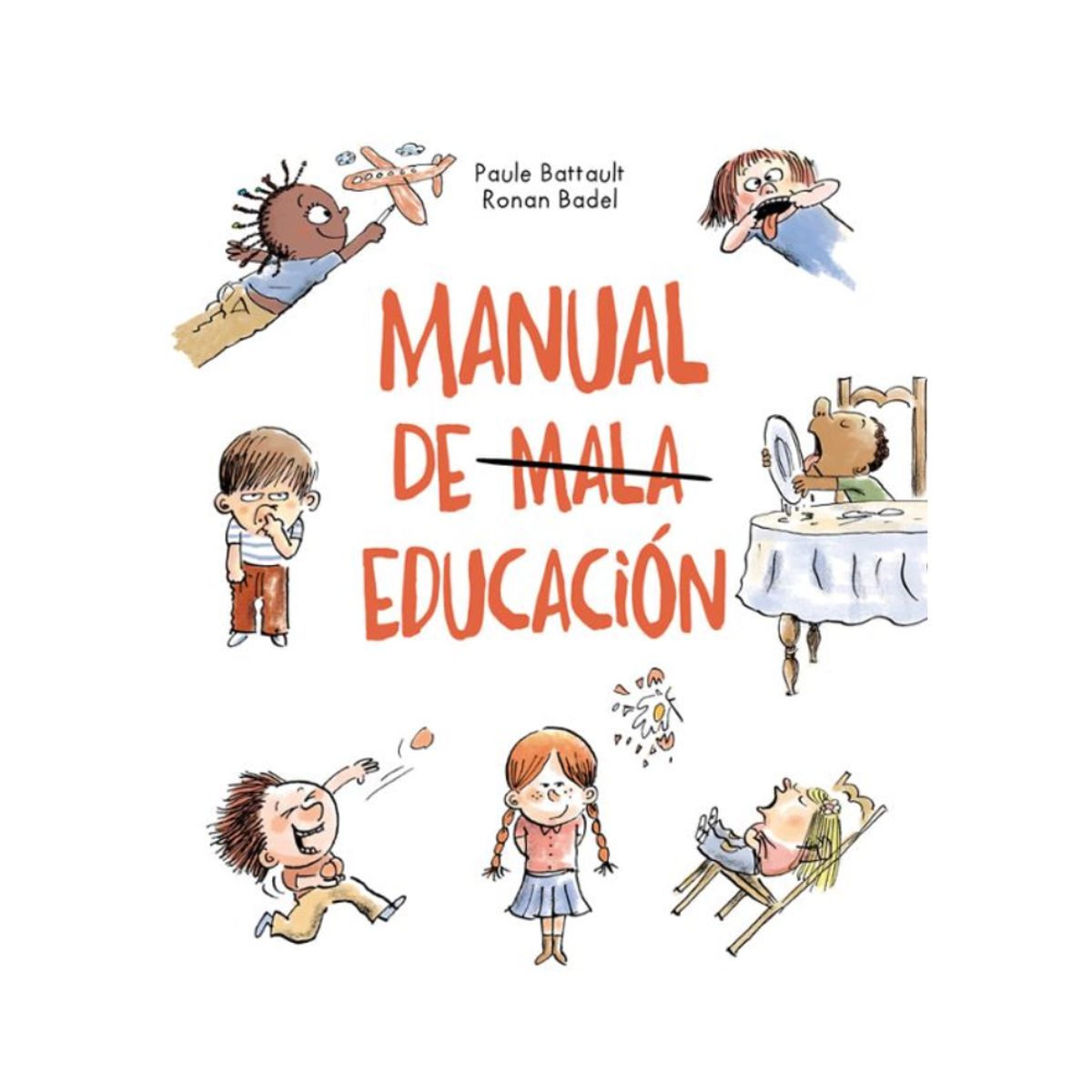 ZIG ZAG - Libro MANUAL DE MALA EDUCACIÓN - Editorial La marca editora