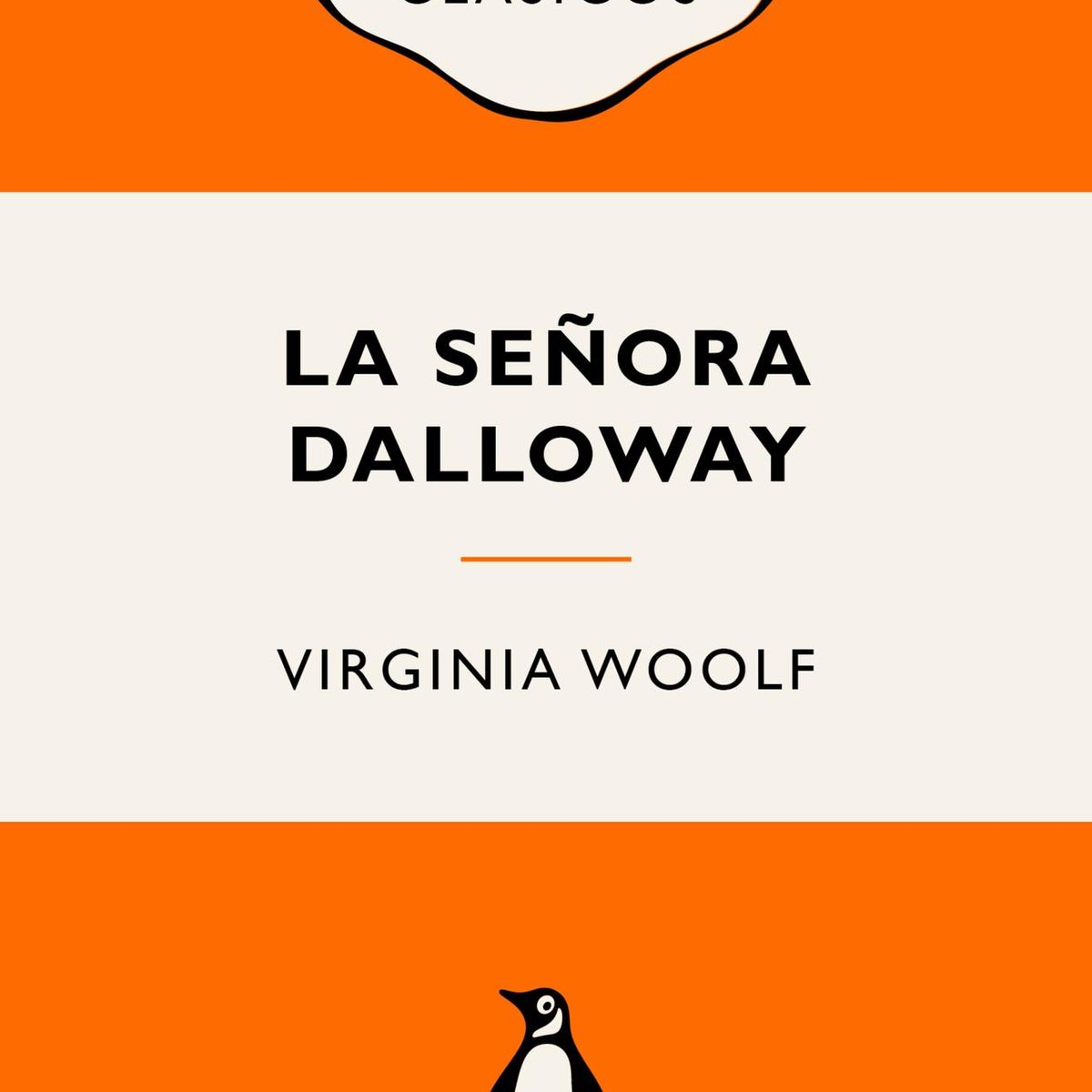 PENGUIN CLASICOS - Libro La señora Dalloway - Virginia Woolf -