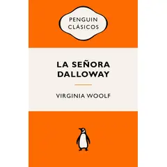 PENGUIN CLASICOS - Libro La señora Dalloway - Virginia Woolf -