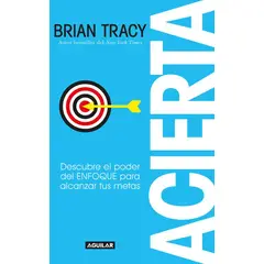 AGUILAR - Libro Acierta - Brian Tracy