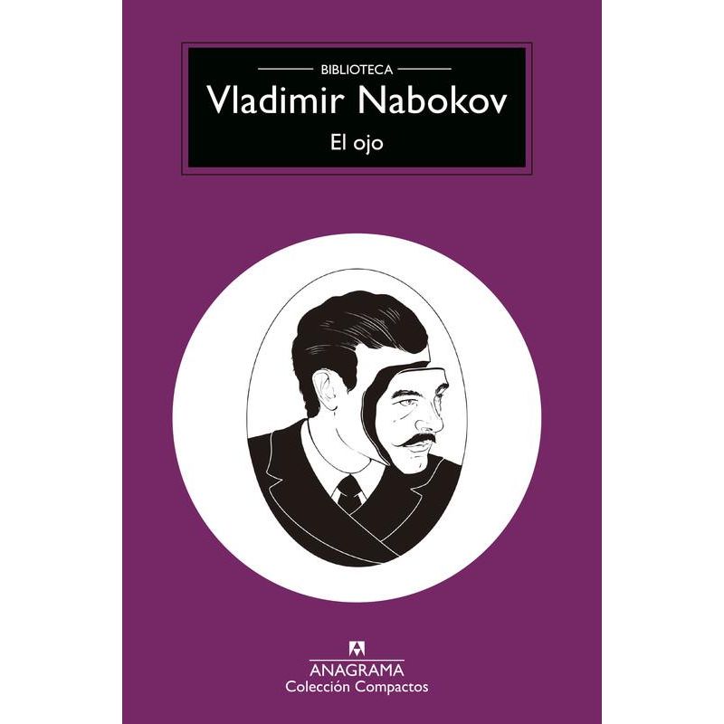 ANAGRAMA - Libro El ojo (biblioteca) - Vladimir Nabokov