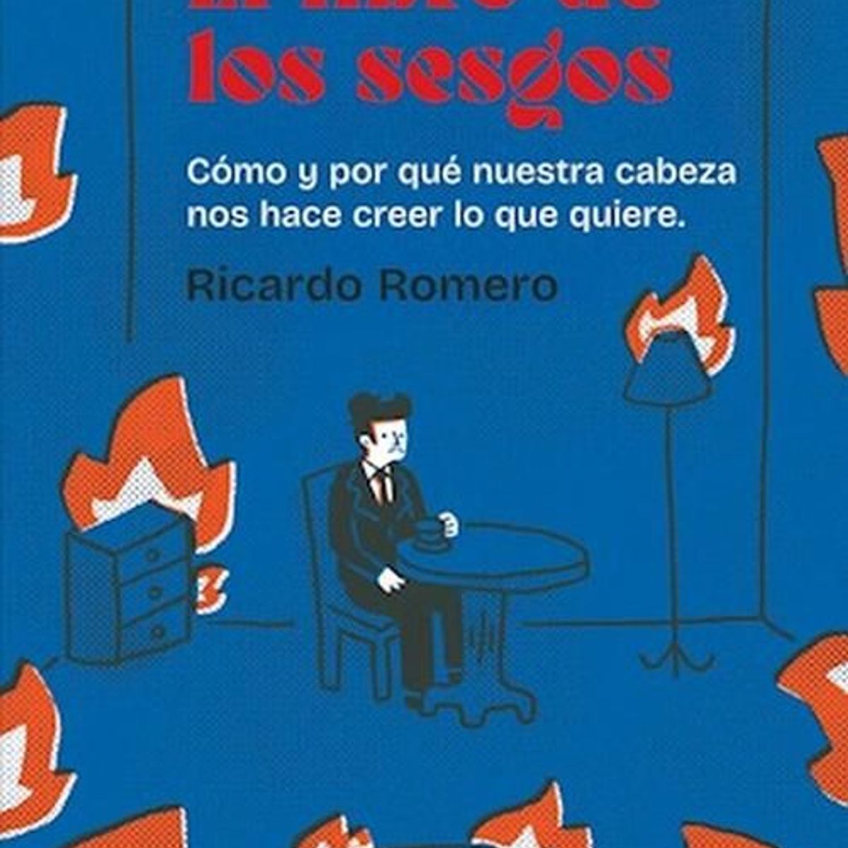 FONDO DE CULTURA ECONOMICA - Libro El libro de los sesgos - Ricardo Romero