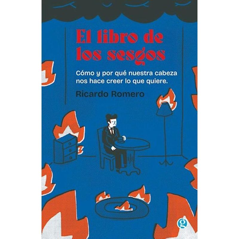 FONDO DE CULTURA ECONOMICA - Libro El libro de los sesgos - Ricardo Romero