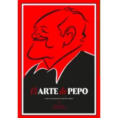 FONDO DE CULTURA ECONOMICA - Libro El arte de Pepo - Claudio Aguilera y Pedro Maino