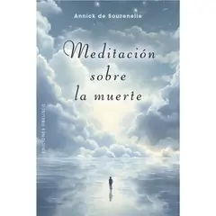 EDICIONES OBELISCO - Meditación sobre la muerte