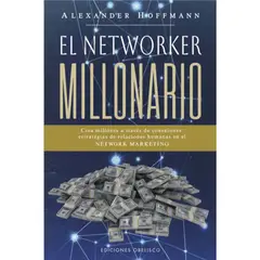 EDICIONES OBELISCO - El networker millonario
