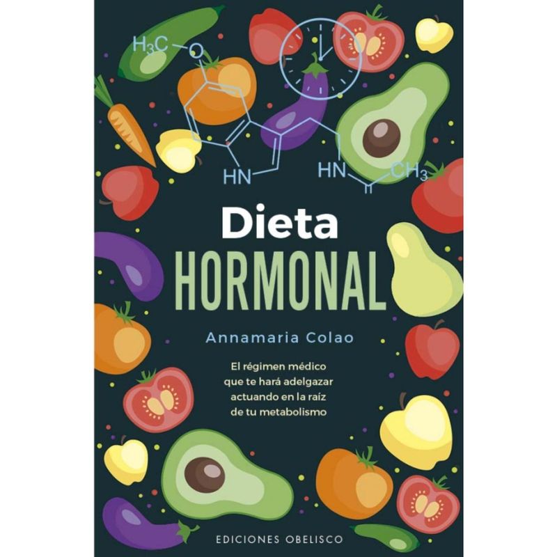 EDICIONES OBELISCO - La dieta hormonal