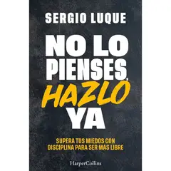 HARPERCOLLINS - Libro No lo pienses hazlo ya