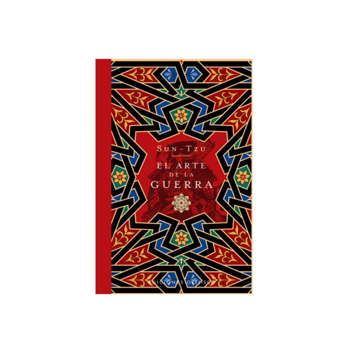 EDICIONES OBELISCO - El arte de la guerra