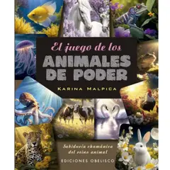 EDICIONES OBELISCO - El juego de los animales de poder