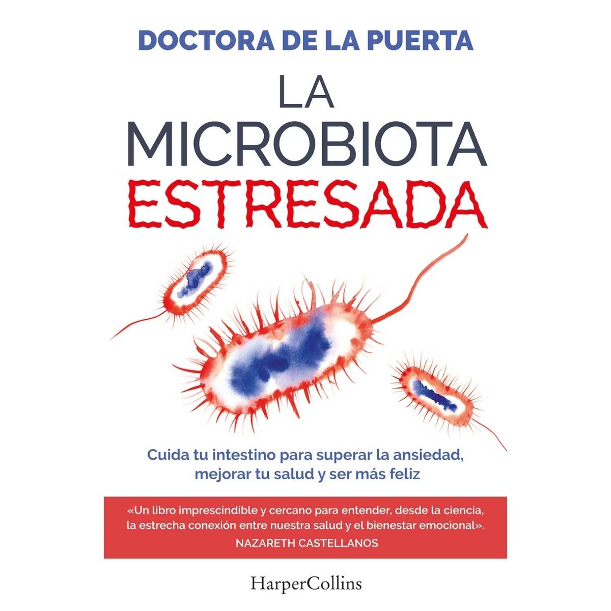HARPERCOLLINS - La microbiota estresada
