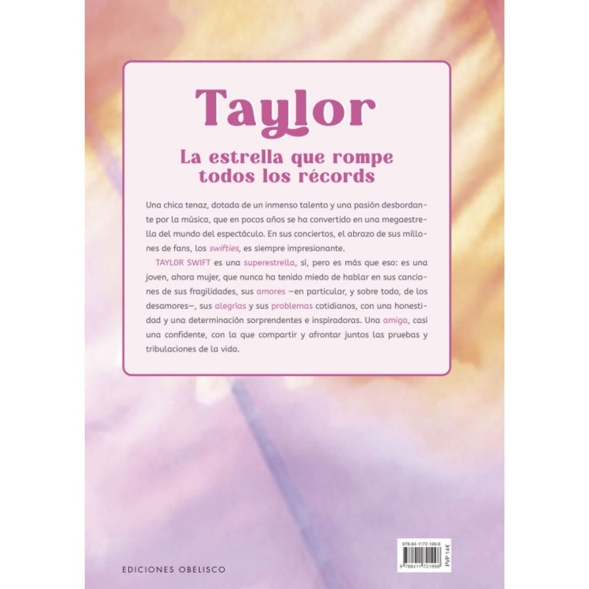 EDICIONES OBELISCO - Taylor Swift. Un libro para swifties