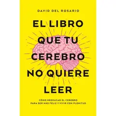 BOOKS4POCKET - El Libro Que Tu Cerebro No Quiere Leer - David Del Rosario