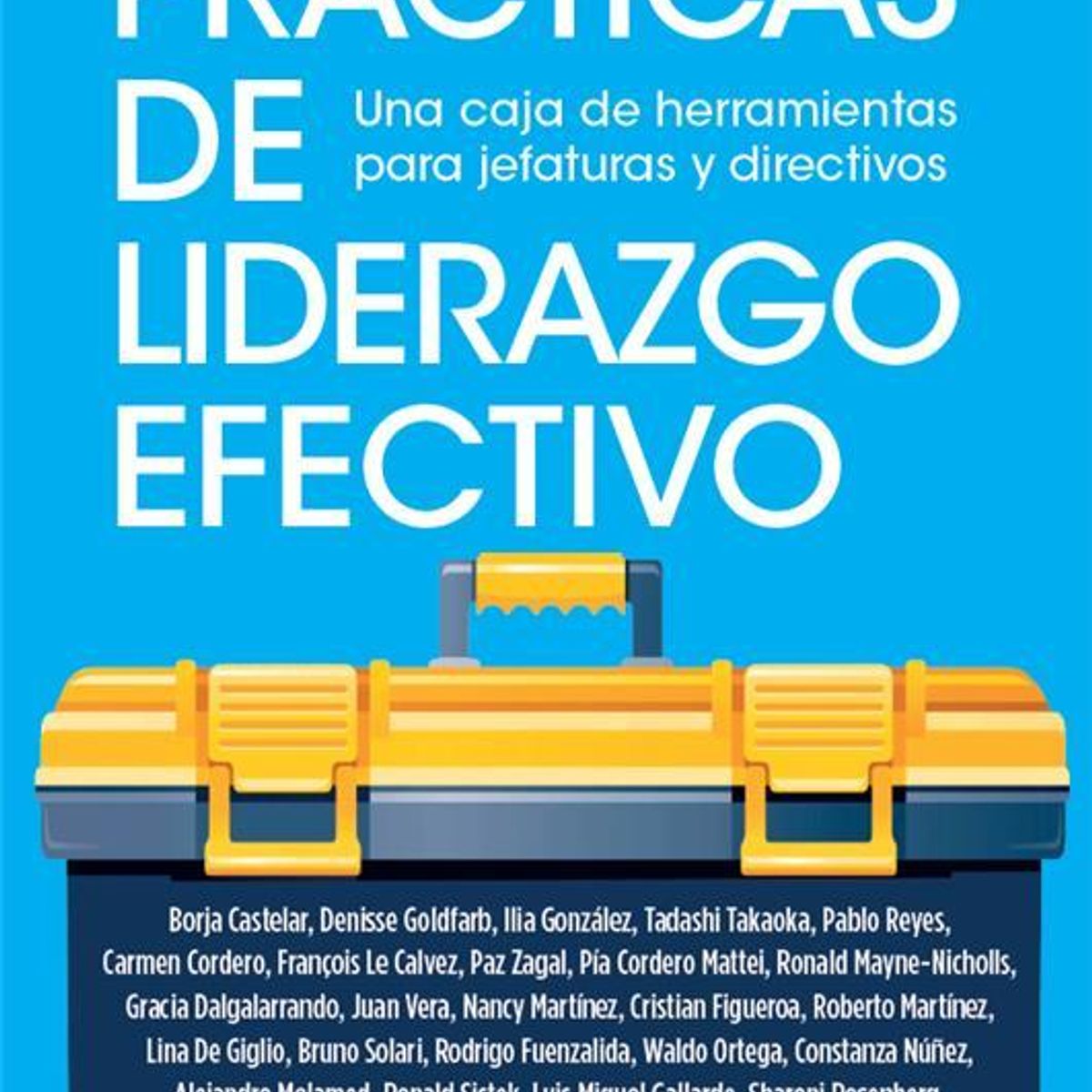 EMPRESA ACTIVA - Libro Prácticas De Liderazgo Efectivo - Fernández, Ignacio