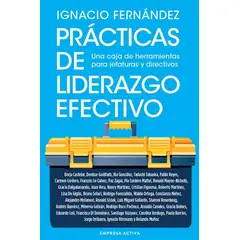 EMPRESA ACTIVA - Libro Prácticas De Liderazgo Efectivo - Fernández, Ignacio