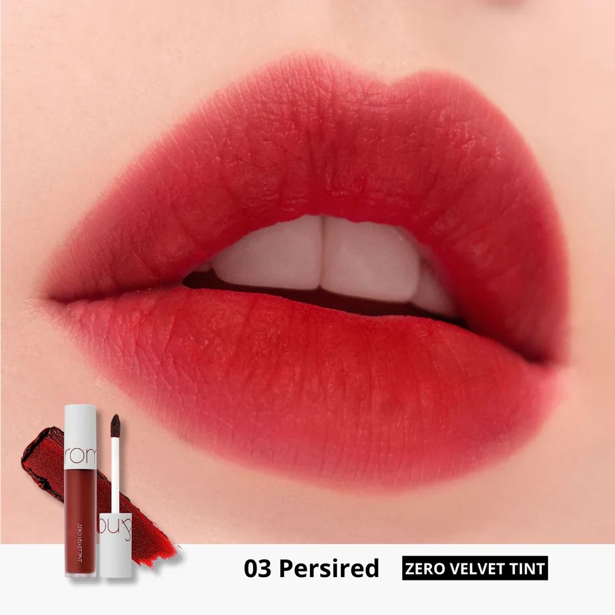 ROM&ND - Tinta Labial  ZERO VELVET TINT - 03 PERSIRED