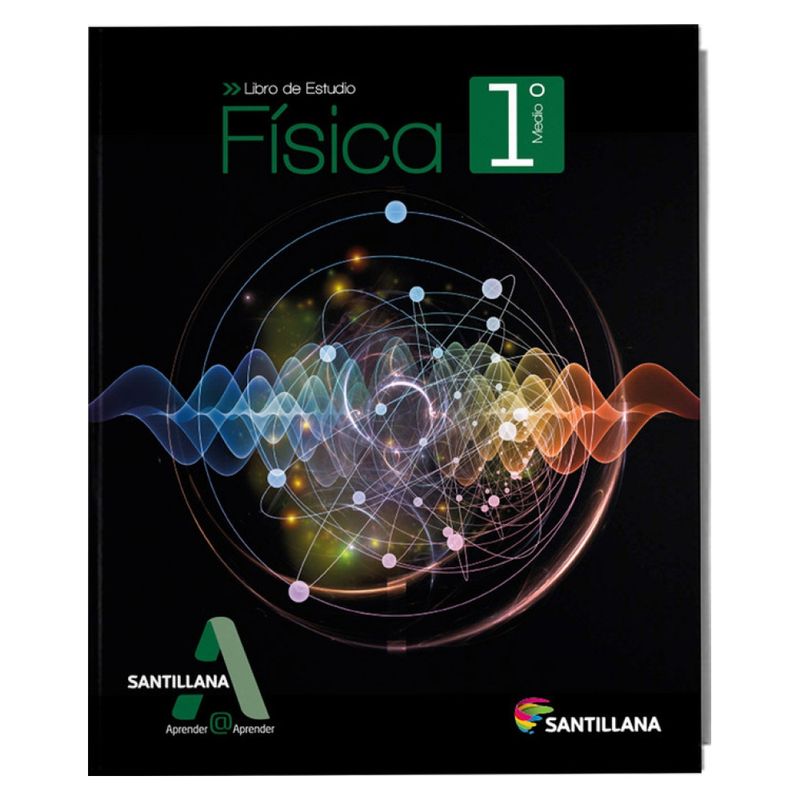SANTILLANA - PACK FISICA 1 MEDIO APRENDER@APRENDER