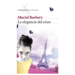 TOP10BOOKS - LIBRO LA ELEGANCIA DEL ERIZO / MURIEL BARBERY / BOOKET