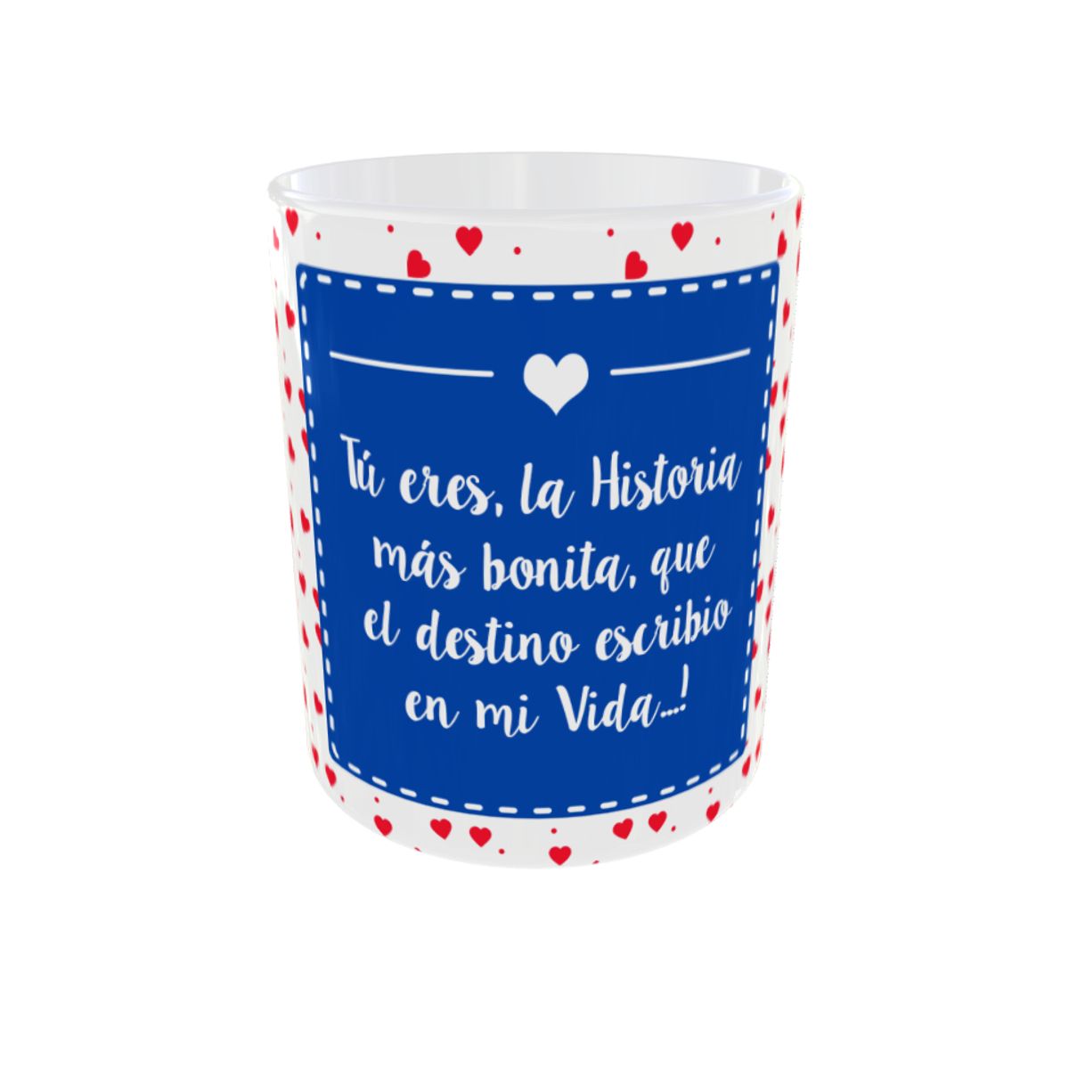 GENERICO - TAZA LA HISTORIA MAS BONITA QUE EL DESTINO ESCRIBIO EN MI VIDA