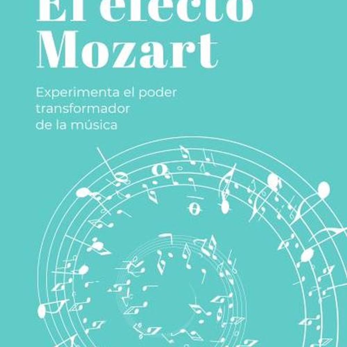 EDICIONES URANO - Libro El Efecto Mozart - Campbell, Don