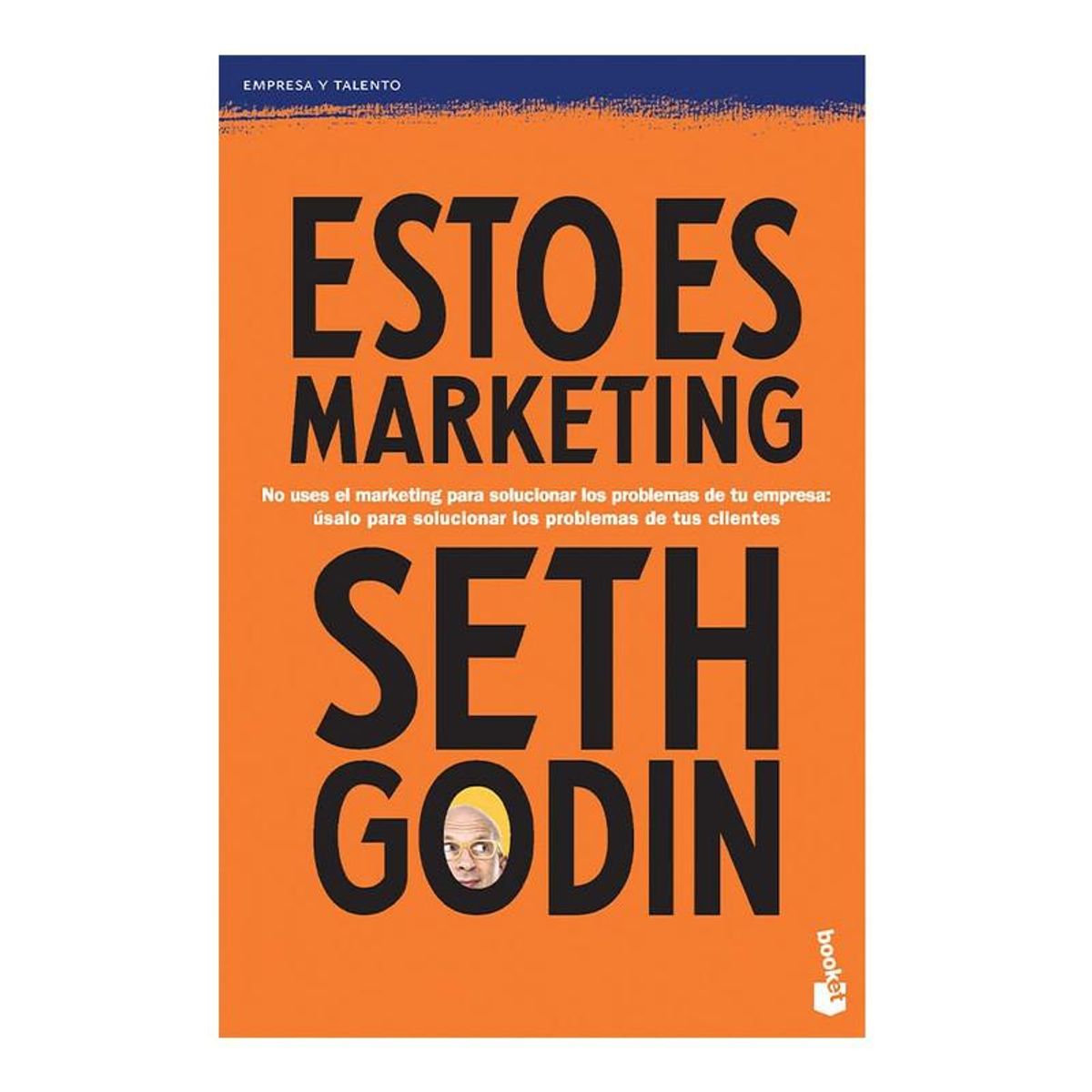 BOOKET - Libro Esto es marketing - Seth Godin -