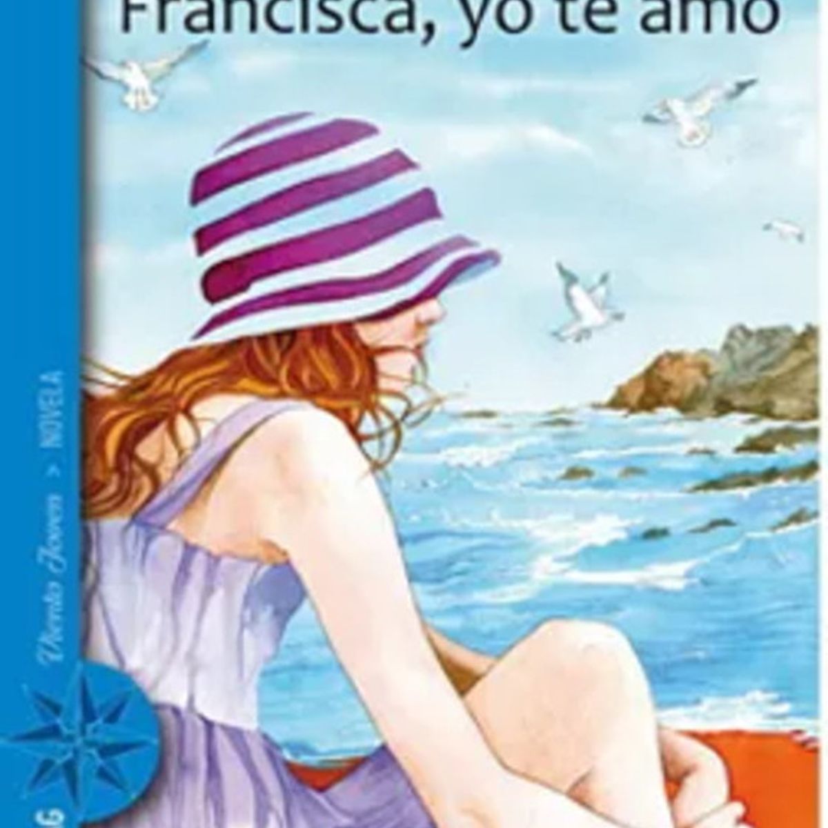 ZIG ZAG - Libro Francisca  Yo Te Amo - ROSASCO, JOSÉ LUIS