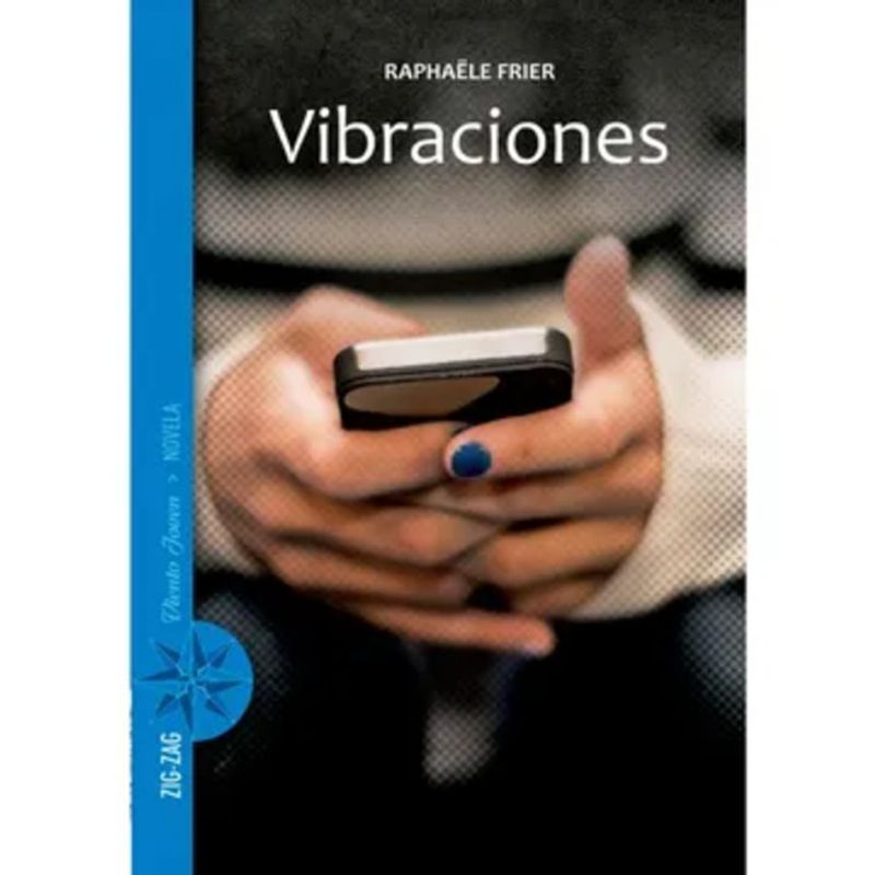 ZIG ZAG - Libro Vibraciones - Frier, Raphaële