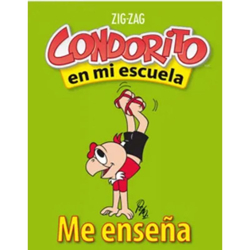 ZIG ZAG - Libro Condorito En Mi Escuela: Me Enseña  7° Y 8° Básico