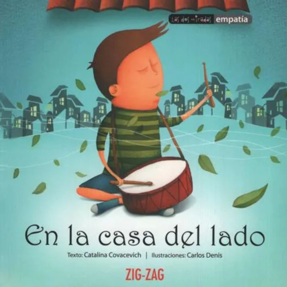 ZIG ZAG - Libro En La Casa Del Lado - Covacevich, Catalina