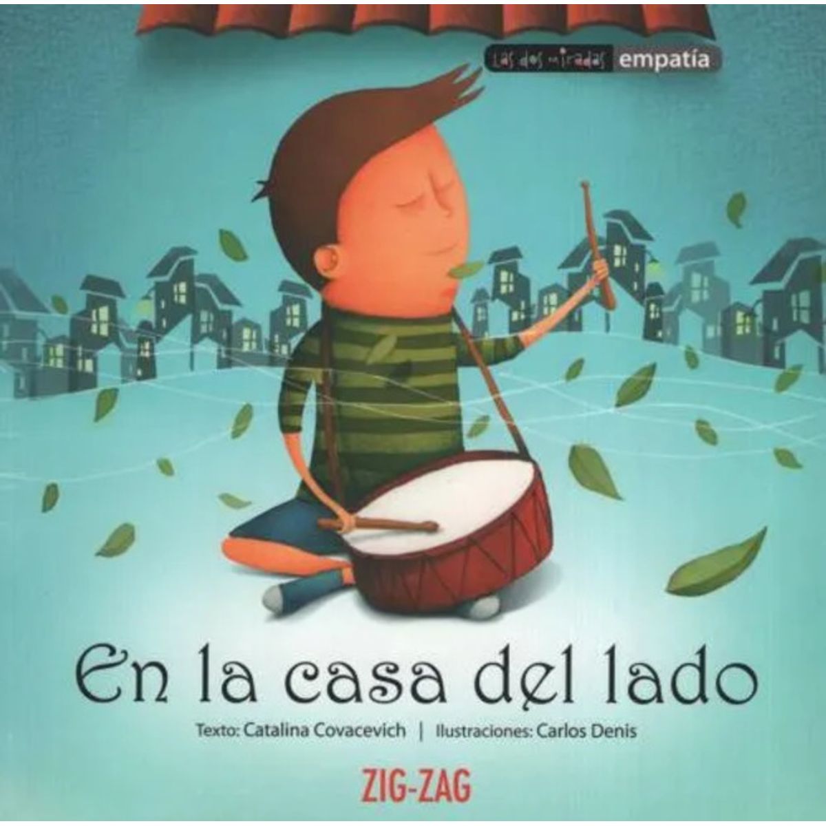 ZIG ZAG - Libro En La Casa Del Lado - Covacevich, Catalina