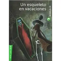 ZIG ZAG - Libro Un Esqueleto En Vacaciones - Del Río, Ana María