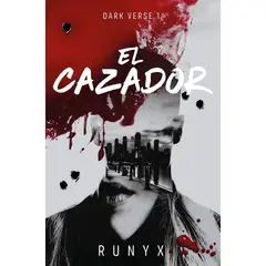 PENGUIN RANDOM HOUSE - Libro Cazador, El (Dark Verse 1)