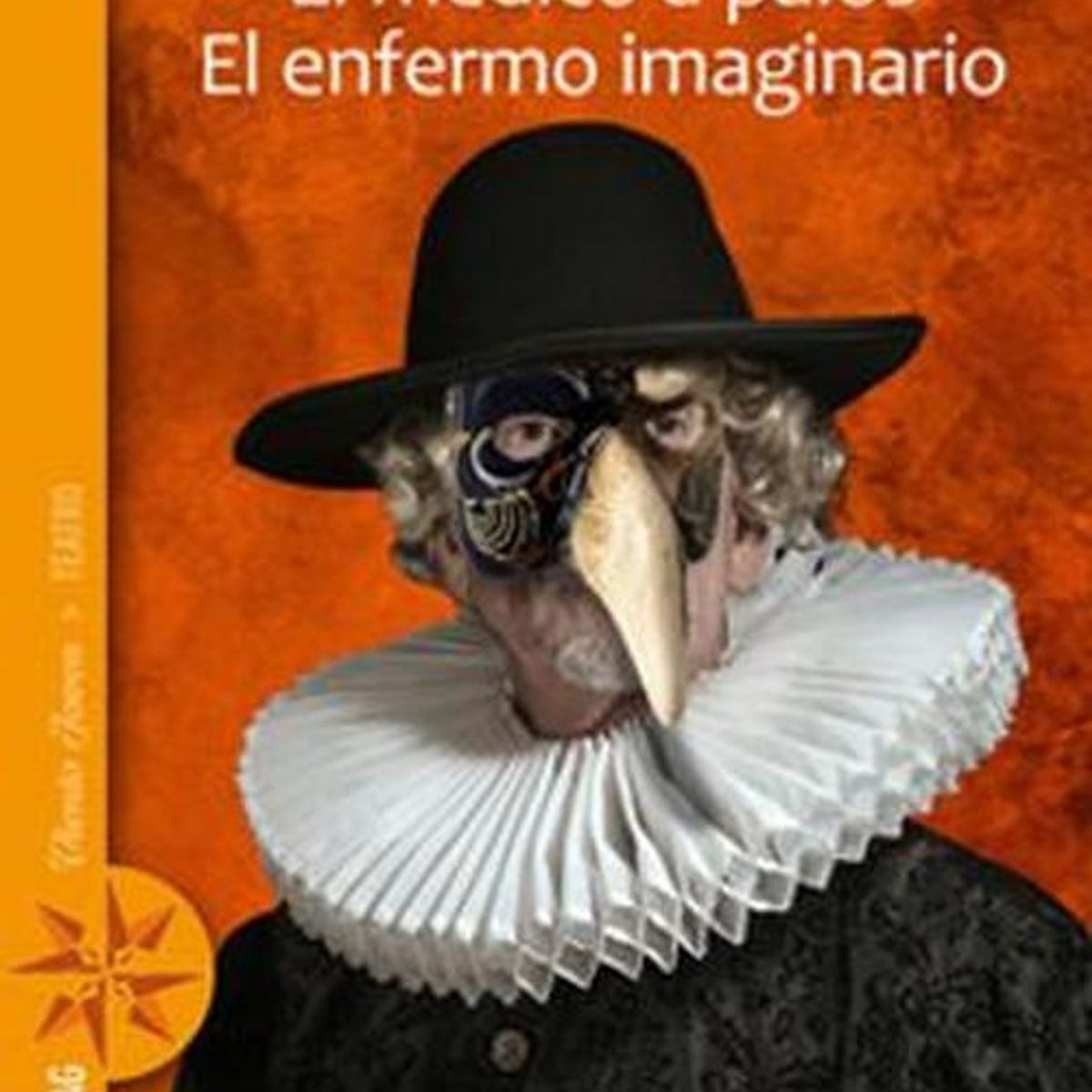ZIG ZAG - Libro El Médico A Palos / El Enfermo Imaginario - MOLIÈRE