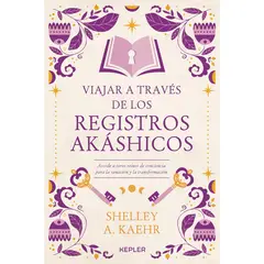 KEPLER - Viajar A Través De Los Registros Akáshicos
