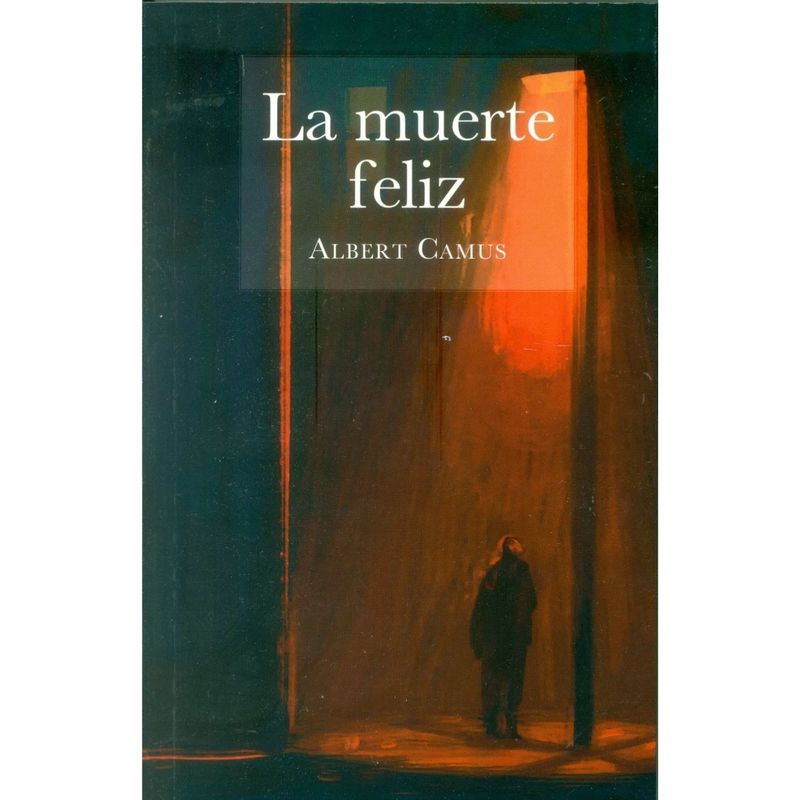 EDITORIAL BIBLOK - Libro La muerte feliz