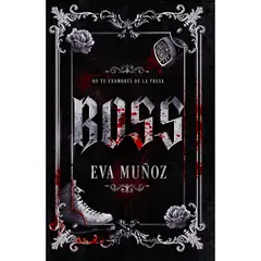 PENGUIN RANDOM HOUSE - Libro Boss Eva Muñoz