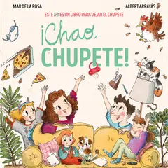 PENGUIN RANDOM HOUSE - Libro ¡Chao, Chupete!
