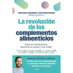 PENGUIN RANDOM HOUSE - Libro Revolucion De Los Complementos Alimentic