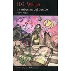 VALDEMAR - La Máquina Del Tiempo Y Otros Relatos - Hg Wells