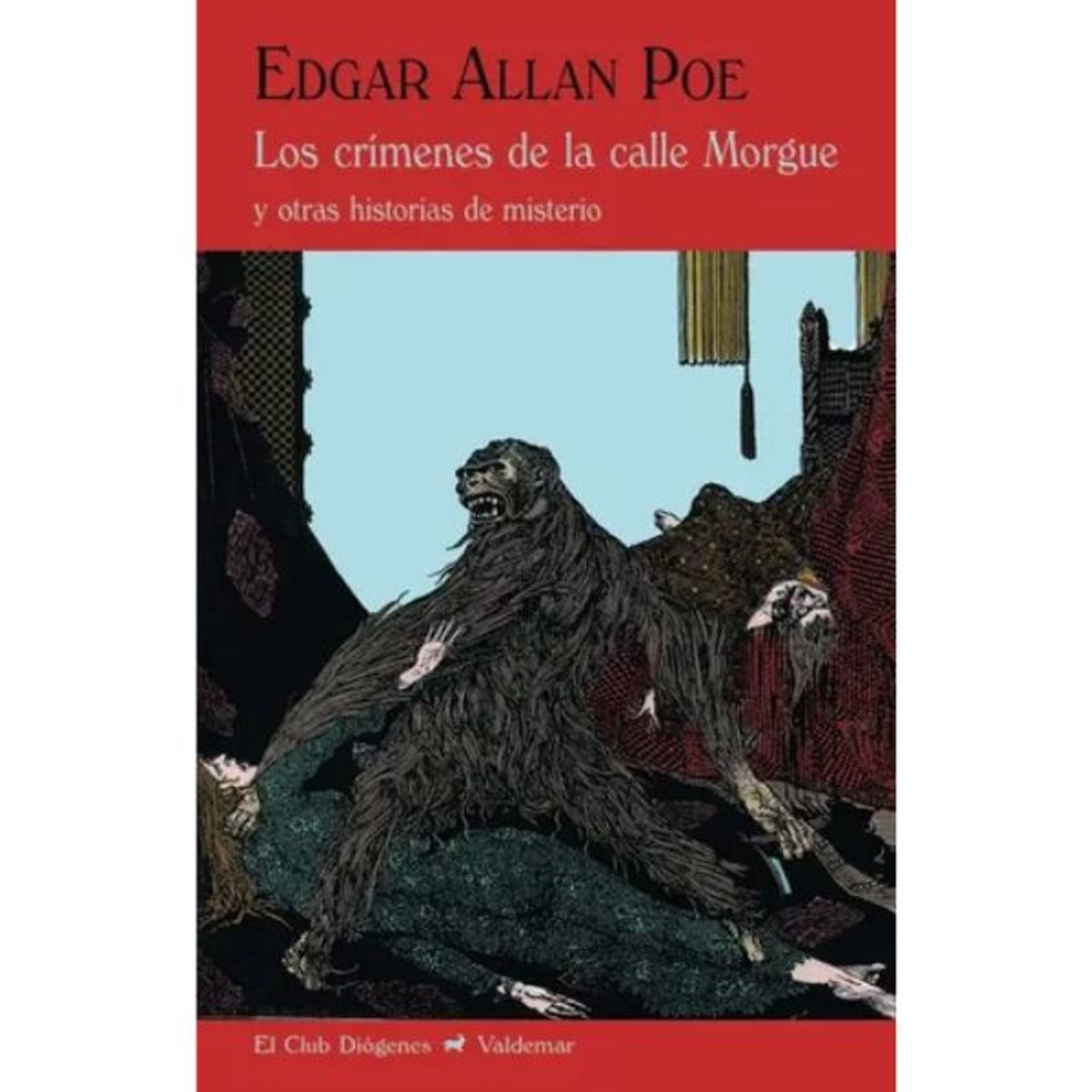 VALDEMAR - Los Crimenes De La Calle Morgue - Edgar Allan Poe