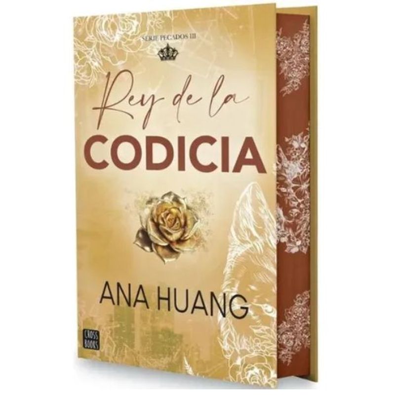 CROSSBOOKS CHILE - Rey De La Codicia - Ana Huang ED Especial TapaDura