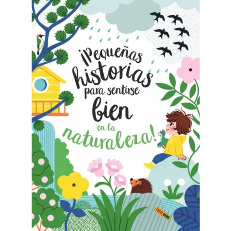 PANINI ESPAÑA - ¡Pequeñas Historias Para Sentirse Bien En La Naturaleza