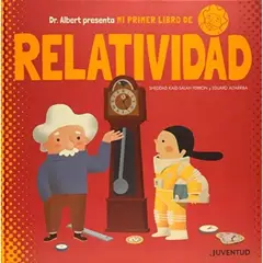 JUVENTUD - Mi Primer Libro De Relatividad - Eduard Altarriba