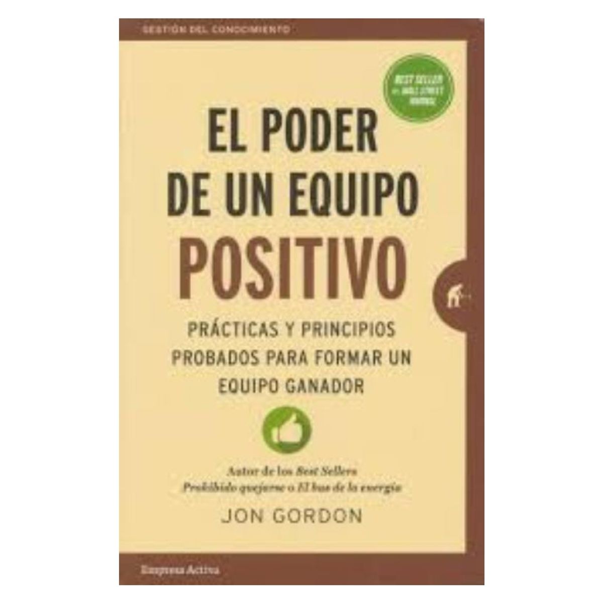 10BOOKS - El Poder De Un Equipo Positivo