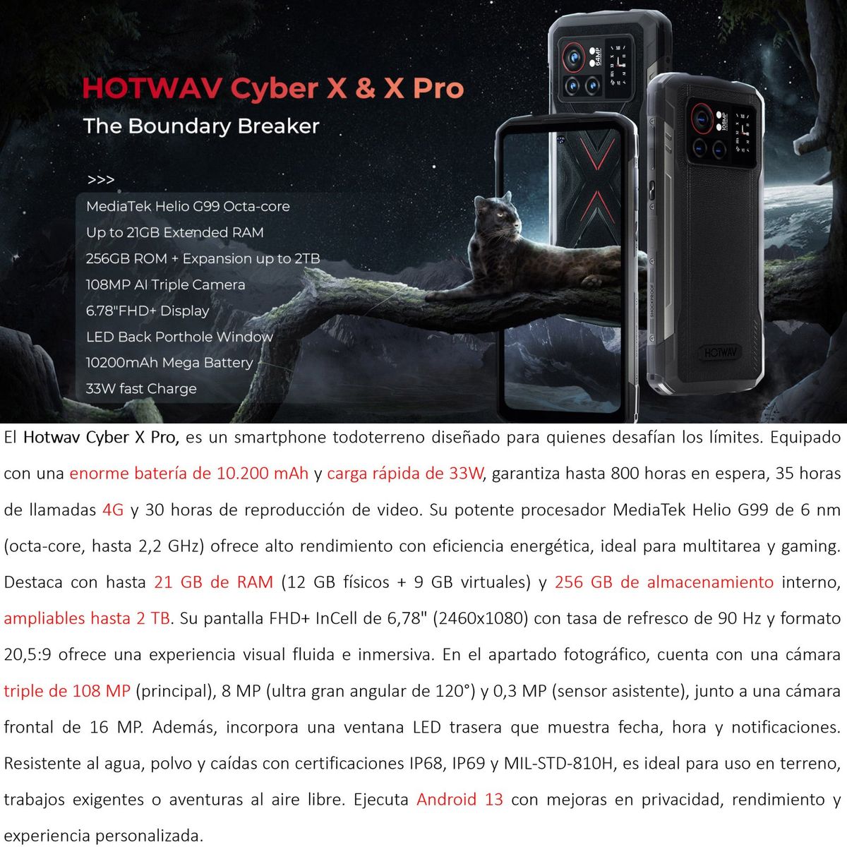 DOOGEE - Hotwav Cyber X Pro  Smartphone Resistente 108MP 21GB RAM y Batería 10200mAh