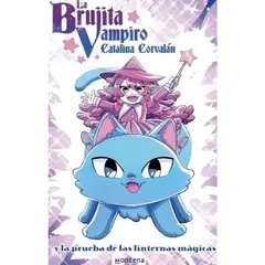 MONTENA - La Brujita Vampiro Y Las Pruebas De Las Linternas Mágicas