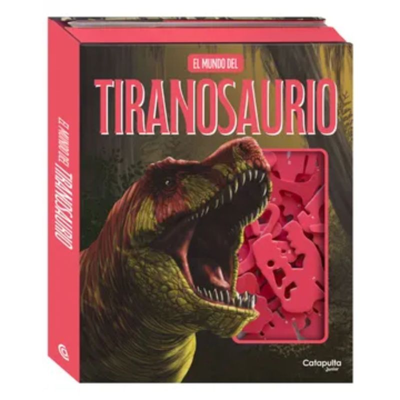 CATAPULTA EDITORES - El Mundo Del Tiranosaurio