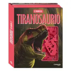 CATAPULTA EDITORES - El Mundo Del Tiranosaurio