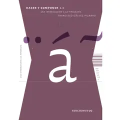 EDICIONES UC - Hacer Y Componer 2.0