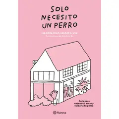 PLANETA - Solo Necesito Un Perro